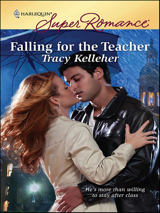 Title details for Falling for the Teacher by Tracy Kelleher - Wait list
